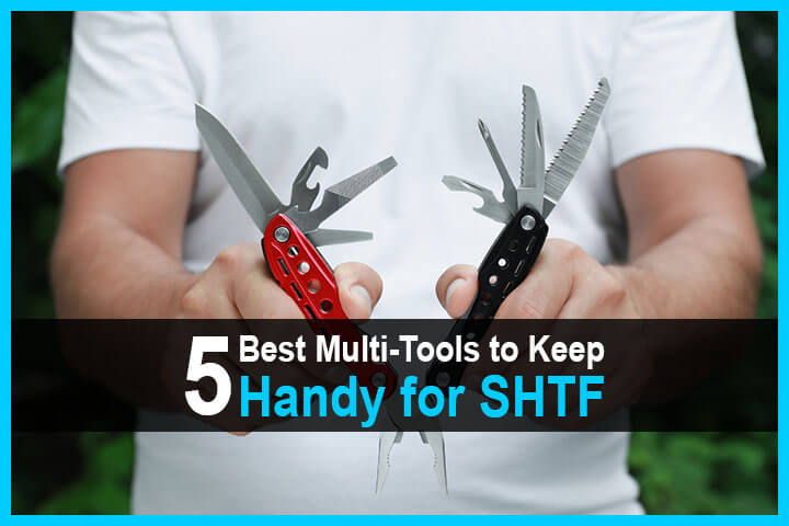 5 Best Multi-Tools to Keep Handy for SHTF